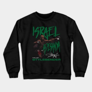 Israel Adesanya The Last Stylebender Crewneck Sweatshirt